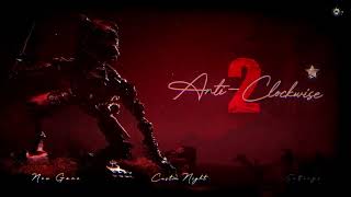 Anti Clockwise 2 all max mode