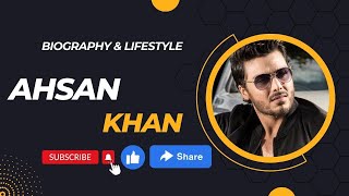 Ahsan Khan Biography & Lifestyle |Family | Career | Brother | Networth |Awards - Biography Points