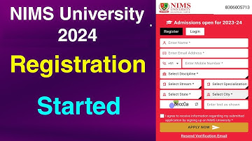NIMS University 2024 Registration Started | How to Fill the application form Details Application