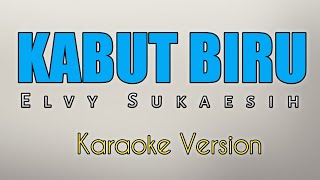 Kabut Biru-Elvy Sukaesih (karaoke) Versi Jaranan Dangdut