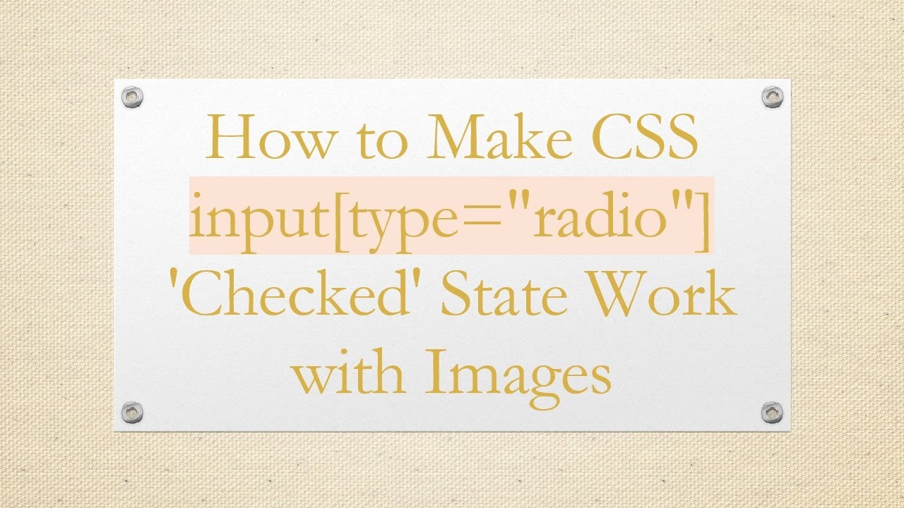 How to Make CSS input[type="radio"] 'Checked' State Work with Images
