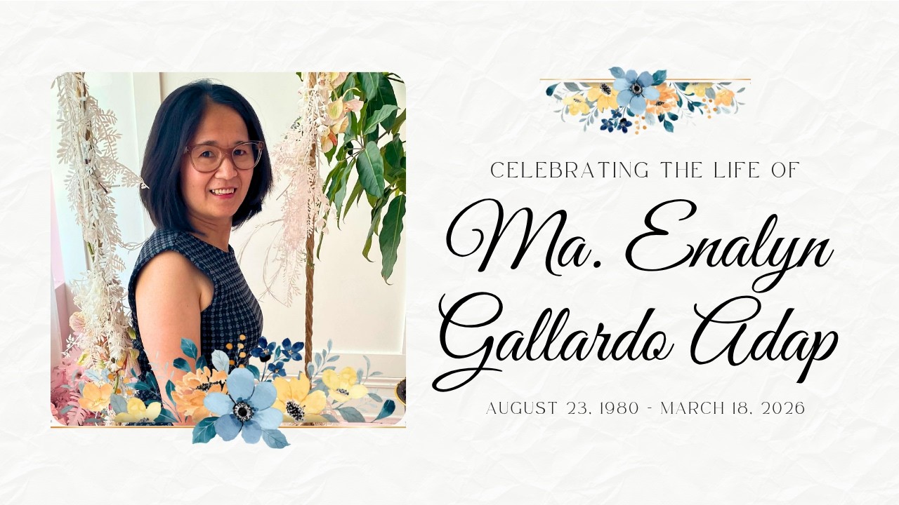 Celebration of Life - Ma Enalyn Gallardo Adap (August 23, 1980 - March 18, 2026)