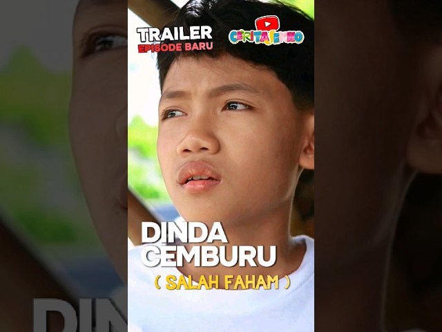 Trailer Dinda cemburu (salah paham) #ceritajekho class=