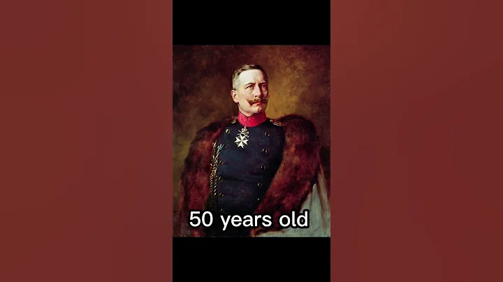 Kaiser Wilhelm II of Germany 0-82 years old - DayDayNews