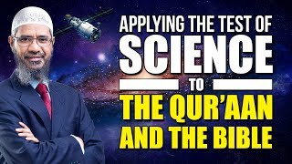 Applying the Test of Science to the Quran and the Bible - Dr Zakir Naik screenshot 4