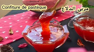 معجون الدلاع او مربى البطيخ الاحمر confiture de pasteque