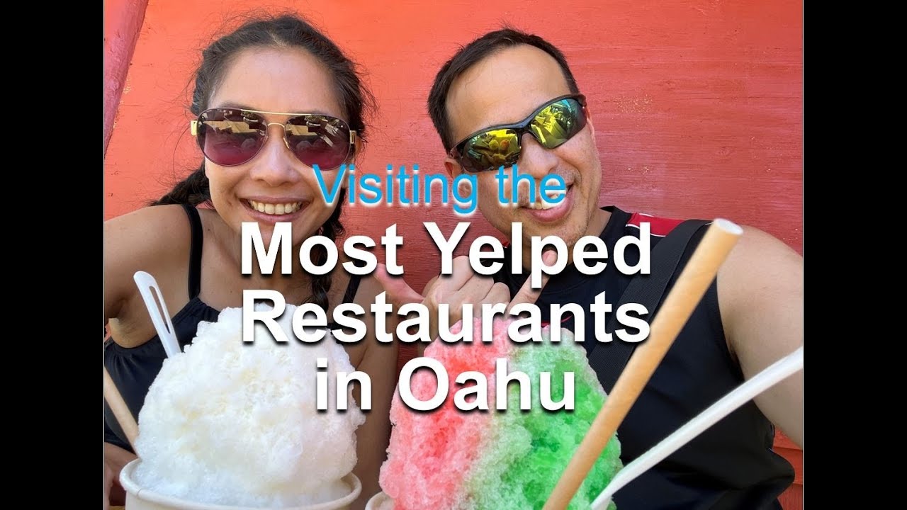 Must Visit Restaurants In OAHU Most Yelped Highly Rated Oahu Must Visit Restaurants In OAHU Most Yelped Highly Rated Oahu