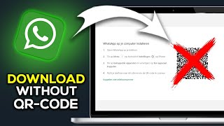 How to Use WhatsApp in Laptop PC without QR Code - Easy Guide