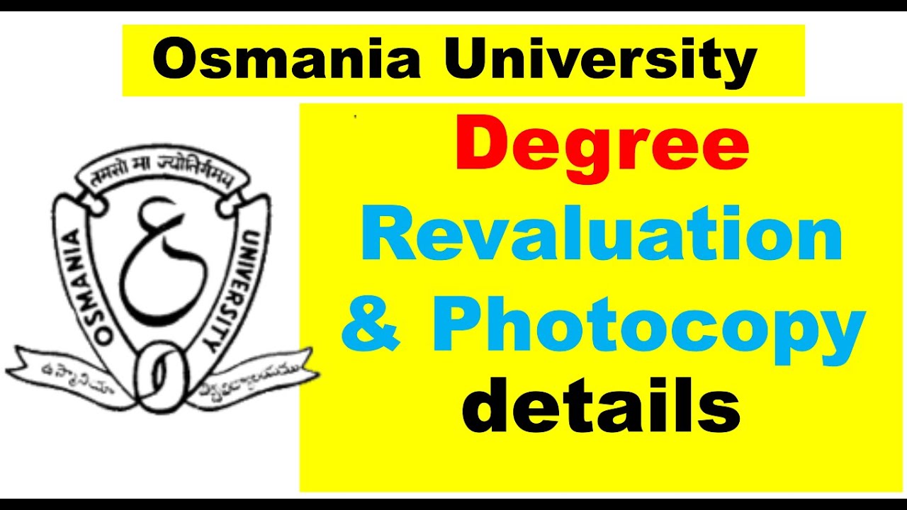 OU Degree Revaluation & photocopy details  || OU UPDATES.COM