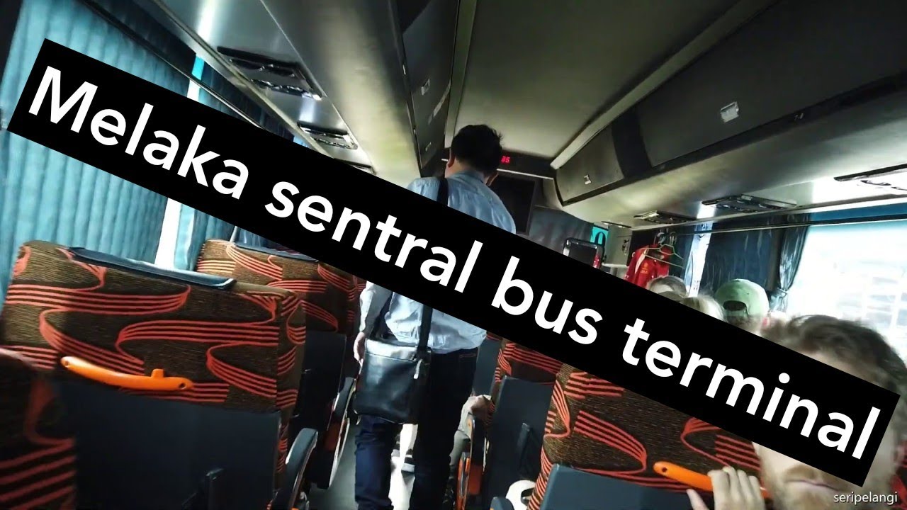 Melaka Sentral Bus Terminal - Dec 2019 - YouTube