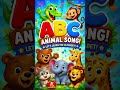 🦁 ABC Animal Song 🐘 | Learn the Alphabet with Animals | Fun Kids Song