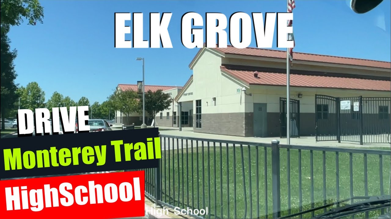 ELK GROVE CALIFORNIA, MONTEREY TRAIL HIGH SCHOOL, DRIVING TOUR, USA