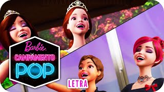 Мультик Hacia El Campamento Letra Barbie Campamento pop