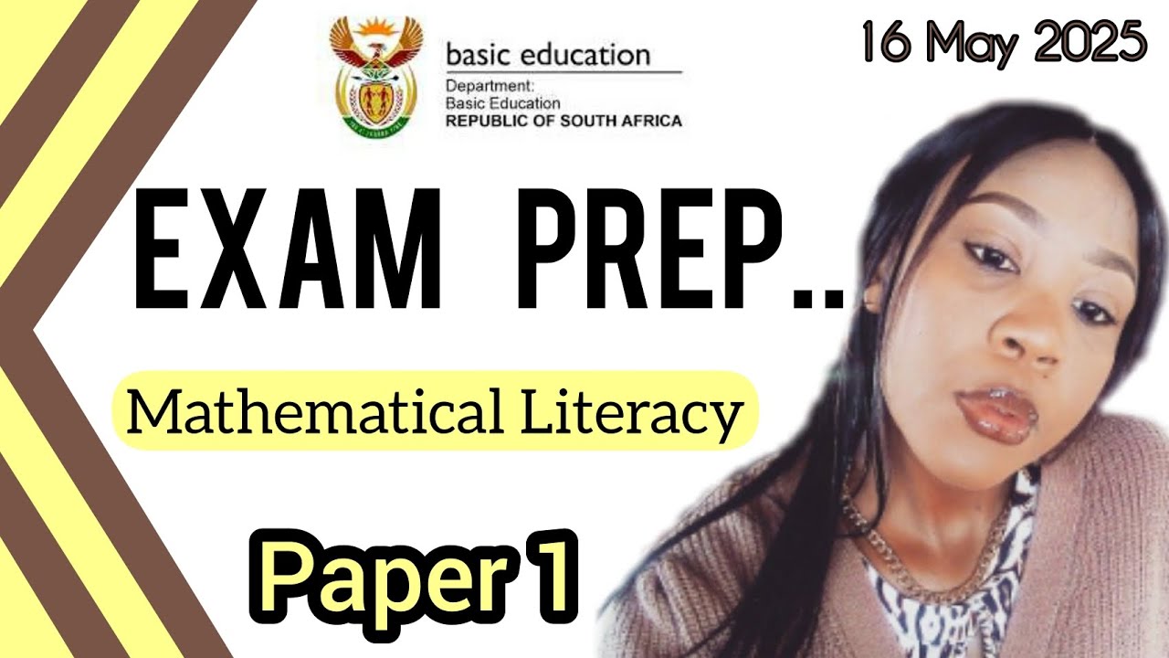 Gr12 Mathematical Literacy | 2025 May/June | PAPER 1 EXAM PREP