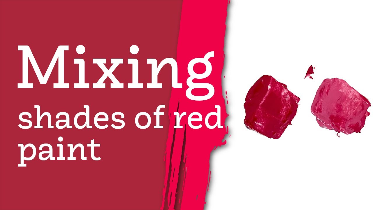How To Mix Shades Of Red Paint YouTube Maxresdefault