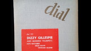 Dizzy Gillespie and Modern Jazz Trumpets, Dizzy Gillespie full 