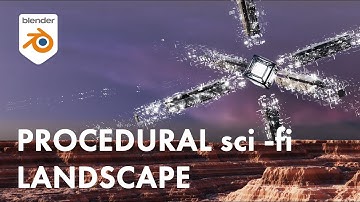 Procedural Sci-Fi Landscape in Blender | Tutorial