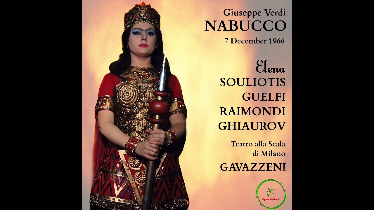 Elena Souliotis “Ben io t’inveni…Salgo gia” (Scala Di Milano, 7.12.1966) [Excellent Sound]