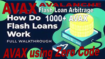 $7,215 AVAX Profit Unlocking online Using Flash Loans Arbitrage