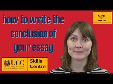 How to write the conclusion of your college essay | GIMME TWO MINUTES