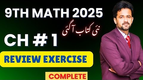 9th Class Math New Book 2025 Review Exercise 1 - review exercise chapter 1 || 9th Class Math 