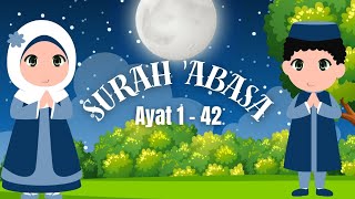 Download Lagu SURAH 'ABASA AYAT 1 SAMPAI 42  | MUROTTAL JUZ 30 METODE UMMI | ANIMASI ANAK MP3