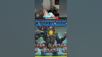 Mommy #shorts #strabysmal #apexlegends #fearthepineapple  #subscribe