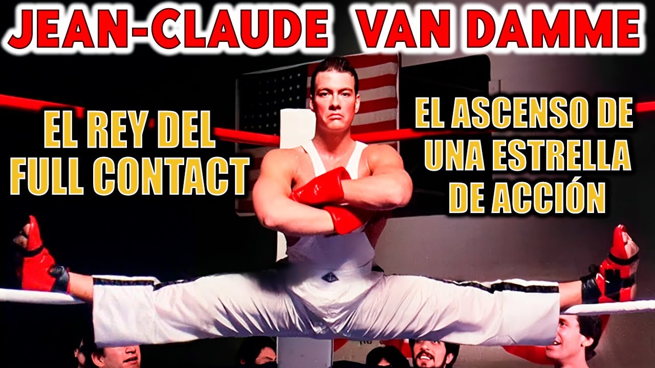 JEAN-CLAUDE VAN DAMME: EL ÍDOLO DEL CINE DE ARTES MARCIALES DE LOS 80s ...