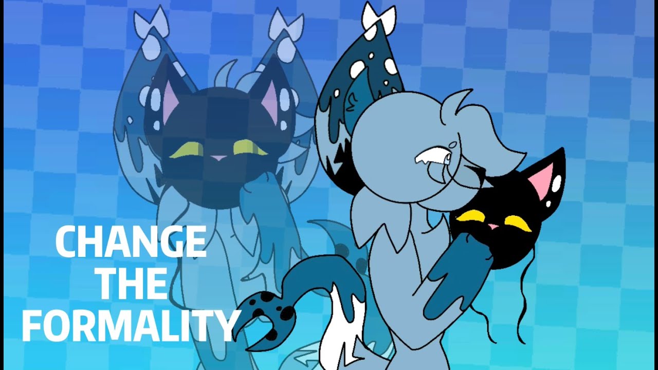 CHANGE THE FORMALITY // ANIMATION MEME // 555+ SPECIAL !!! - YouTube