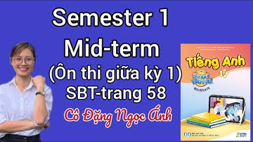 Giải SBT TA lớp 9 i-learn smart world | Semester 1 mid-term Review| Workbook p58,59|Cô Đặng Ngọc Ánh
