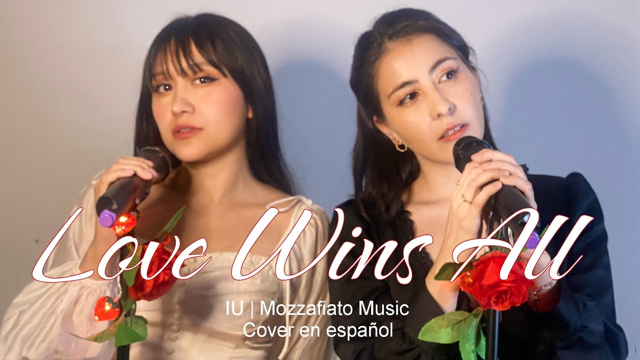 Love Wins All ♡ IU (Cover en español | @karengares @Euyenicovers)