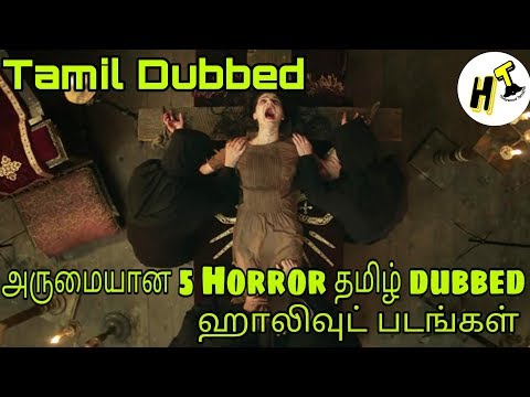 5+5 Best Horror Tamil Dubbed Hollywood Movies You Should Watch | Tamil - Hollywood Tamizha