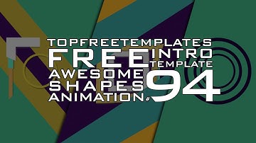FREE Intro Template: Awesome Shapes Animation #94 w/ Tutorial