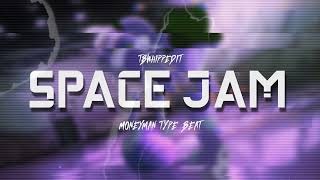 [FREE] SPACE JAM Money Man Type Beat | TBWHIPPEDIT