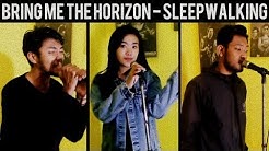 Bring Me The Horizon - SLEEPWALKING cover by THoC  - Durasi: 5:41. 