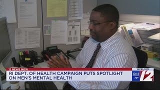 RI Dept. of Health campaign puts spotlight on men's mental health
