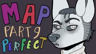 PERFECT MAP PART 9