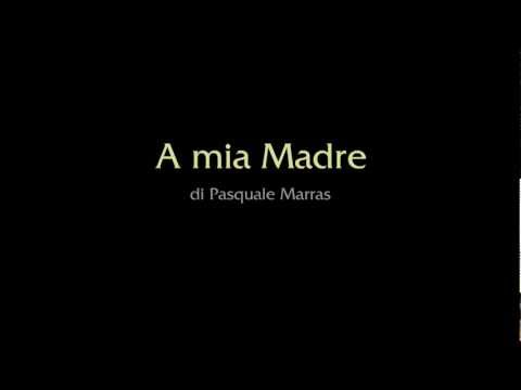 A mia madre, poesia - Autore: Pasquale Marras