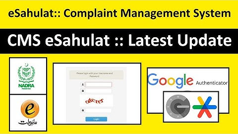 CMS eSahulat Login: How to Use Google Authenticator Code | NADRA eSahulat