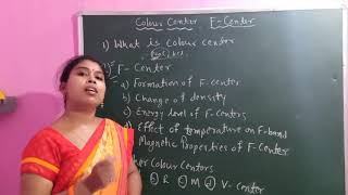 Colour Center and F - Center