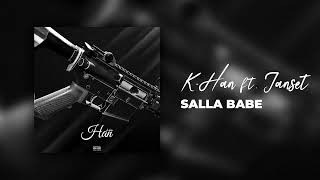 K-han x Janset - SALLA BABE Resimi