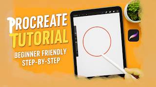 Procreate Tutorial for Beginners 2025: How to Create Your First Canvas, Draw Shapes & Choose Colors