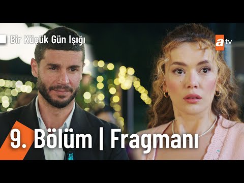 Bir Küçük Gün Işığı: Season 1, Episode 9 Clip