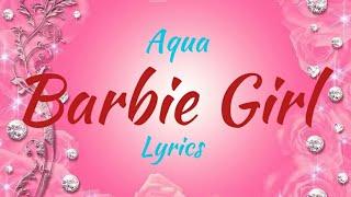 Aqua - Barbie Girl Lyrics