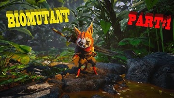 BIOMUTANT Gameplay Walkthrough FULL GAME Part 1  No Commentary