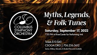 CSO Presents Myths, Legends, & Folk Tunes | September 17, 2022