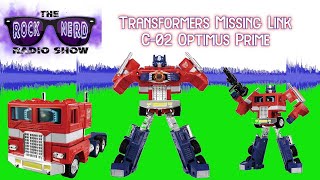 Transformers Missing Link Optimus Prime (C-02) | Rock Nerd Radio