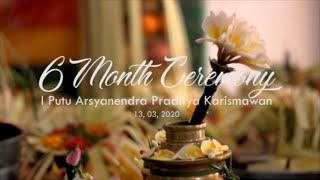 Upacara 6 Bulanan I Putu Arsyanendra Praditya Karismawan I Otonan I Full Dokumentasi