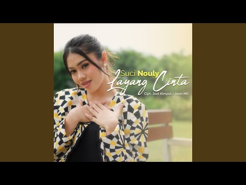 Layang Cinta - Suci Nouly