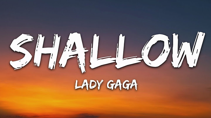 Shallow Lyric Video version - Lyric Video performance video thumbnail